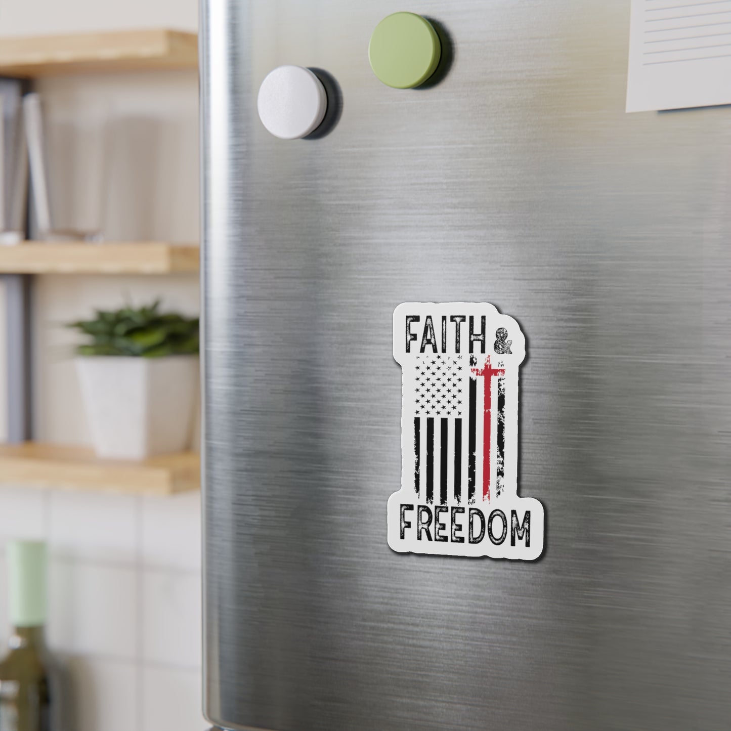 Faith & Freedom Die-Cut Magnet