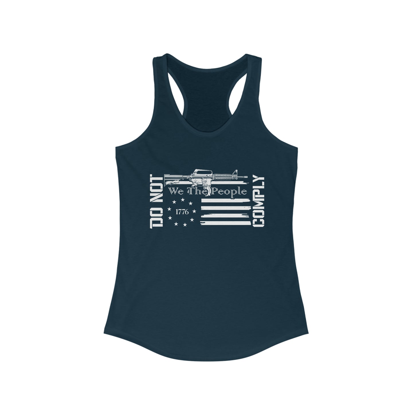 We The People Will Not Comply Women's Racerback Tank