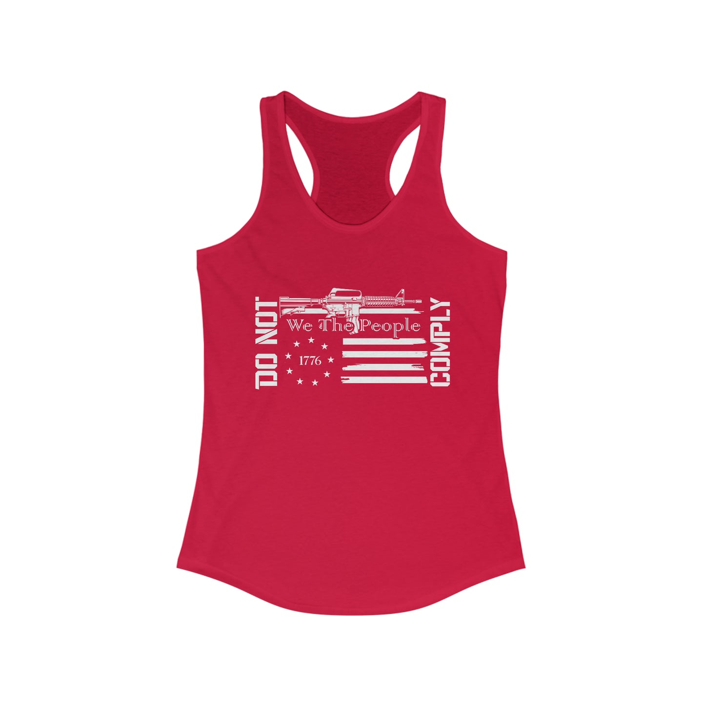 We The People Will Not Comply Women's Racerback Tank