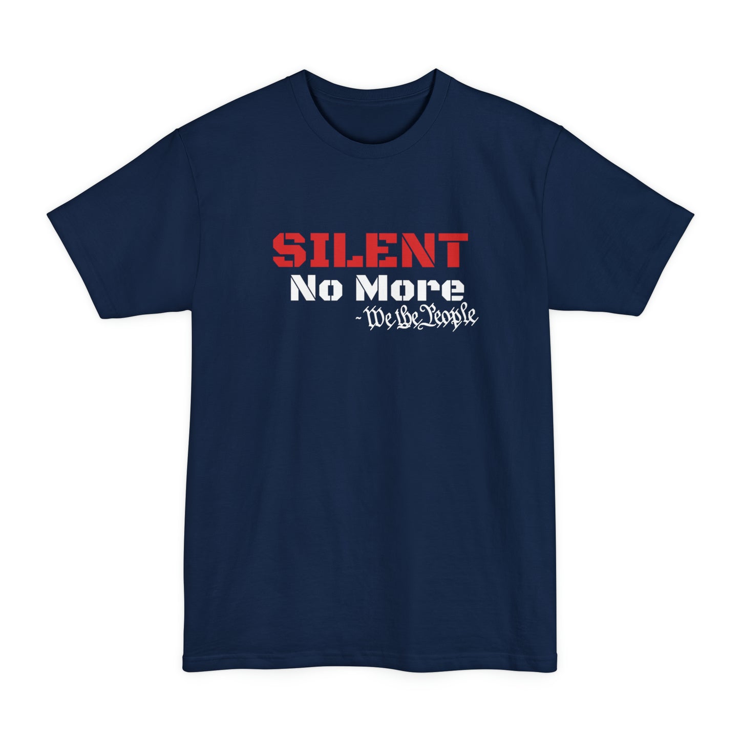 Silent No More Big And Tall T-Shirt