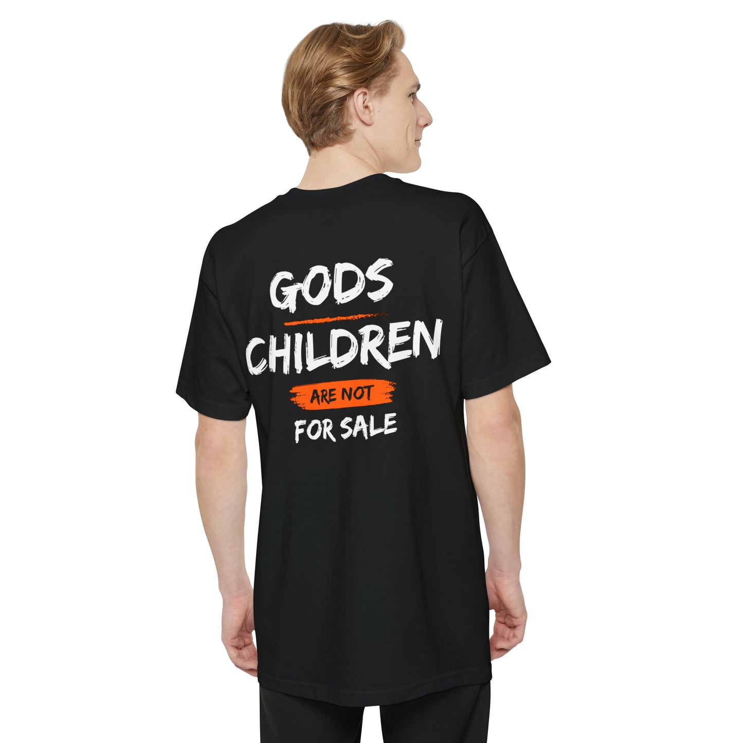 Gods Children Are Not For Sale (Back Design) Big And Tall SIZES