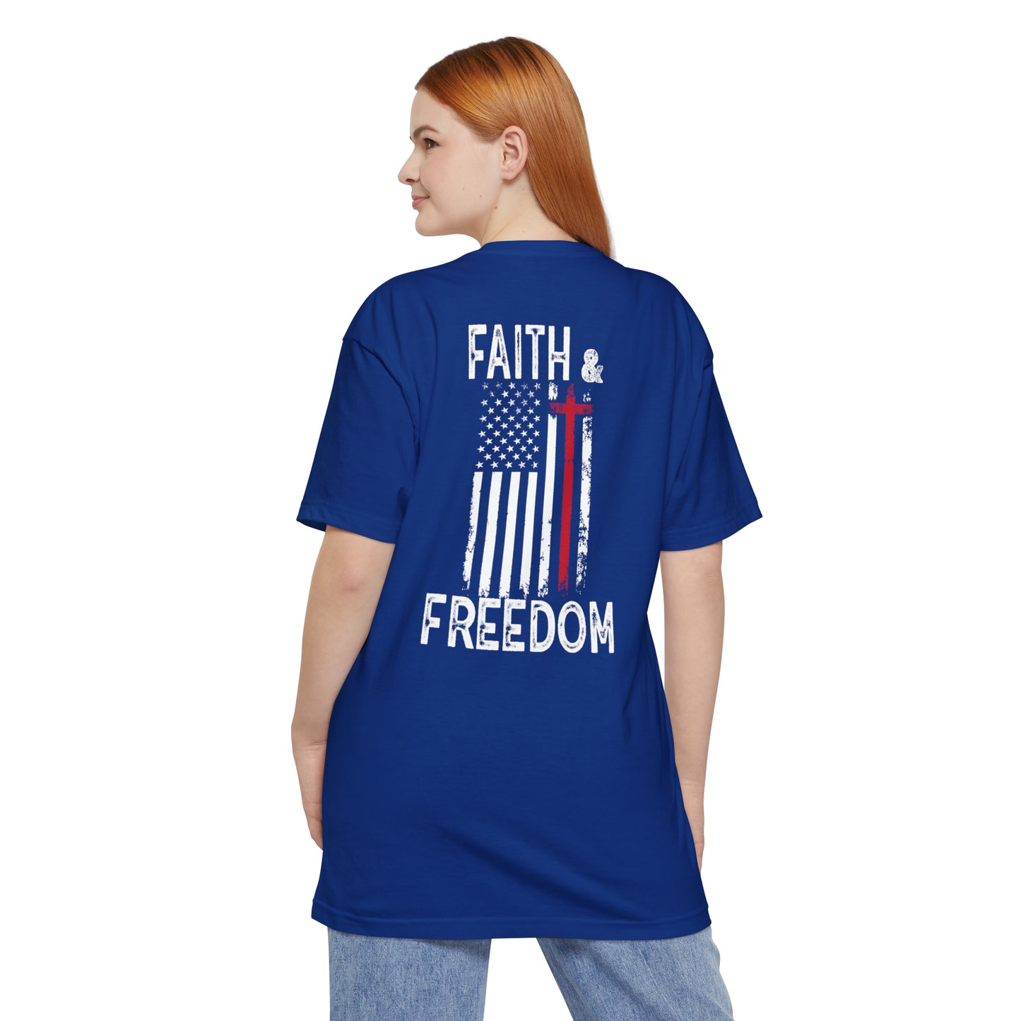 Faith & Freedom (Back Design) BIG AND TALL