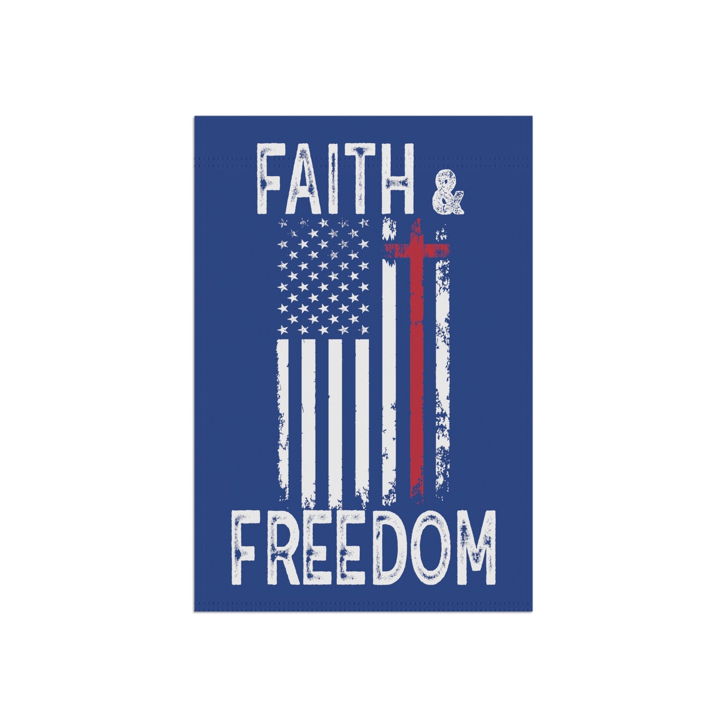 Faith & Freedom Garden & House Banner