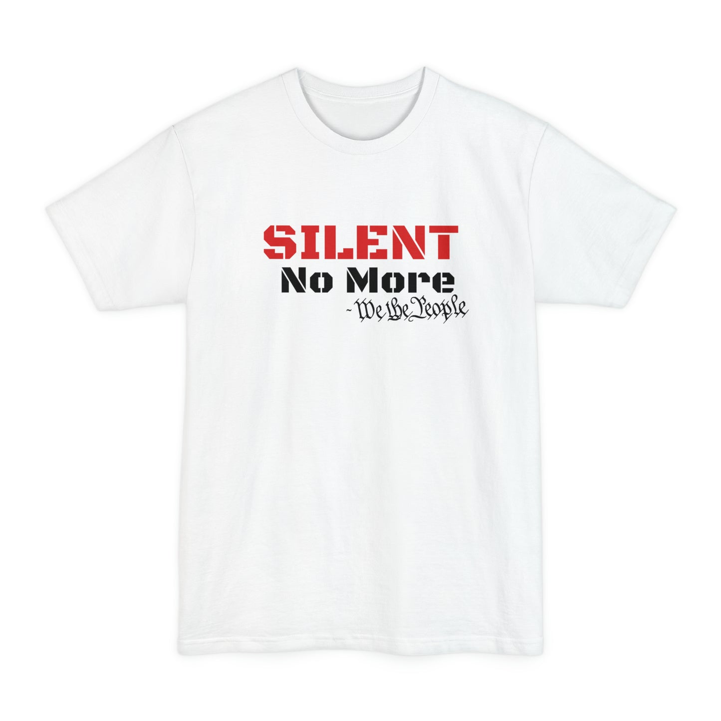 Silent No More Big And Tall T-Shirt