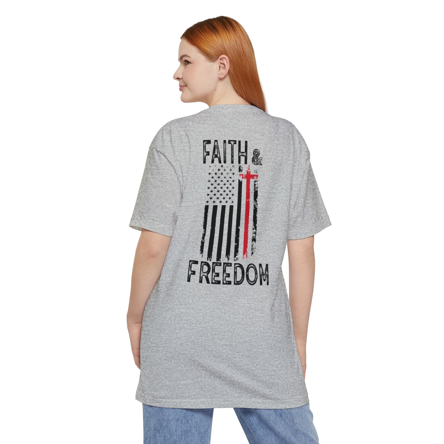 Faith & Freedom (Back Design) BIG AND TALL