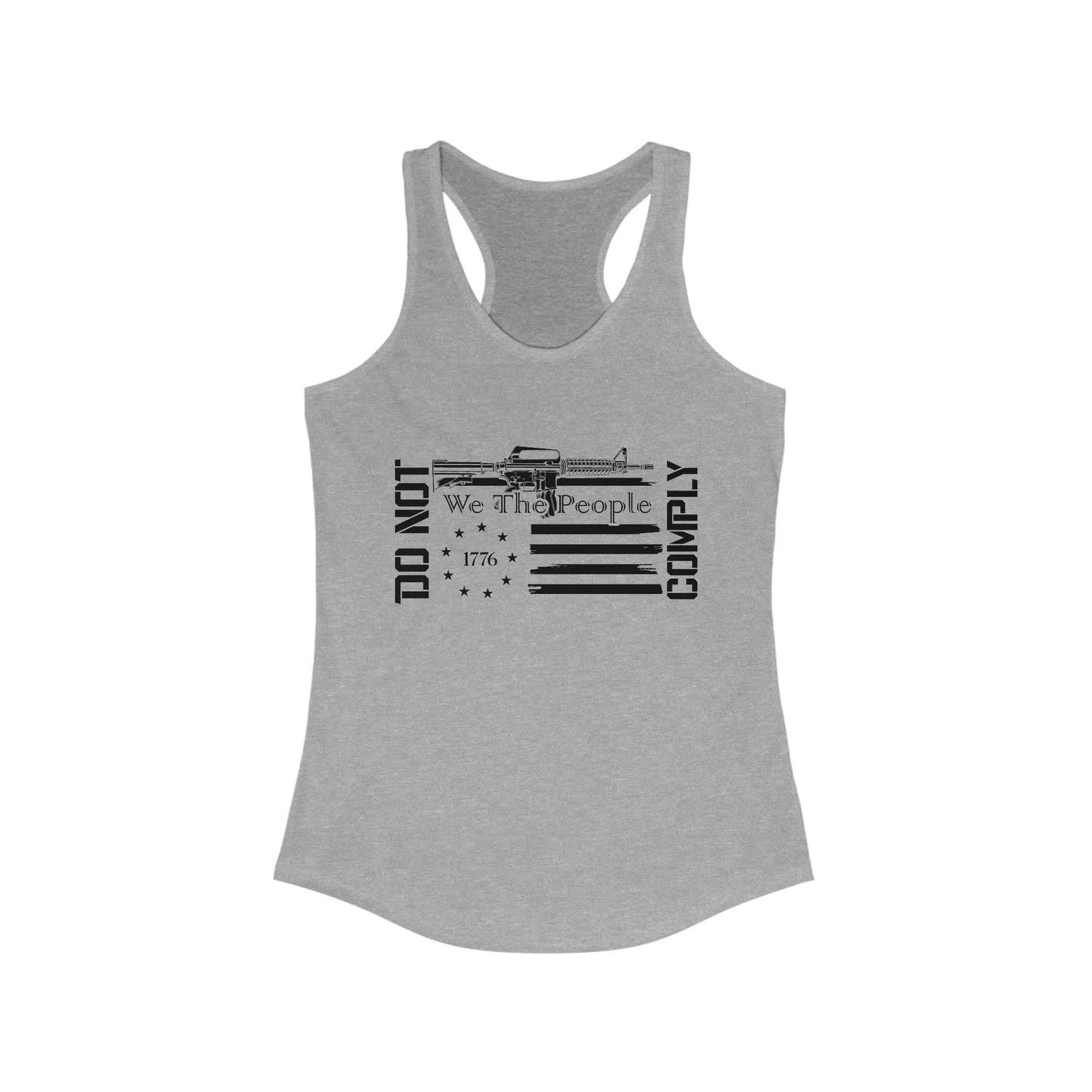 We The People Will Not Comply Women's Racerback Tank