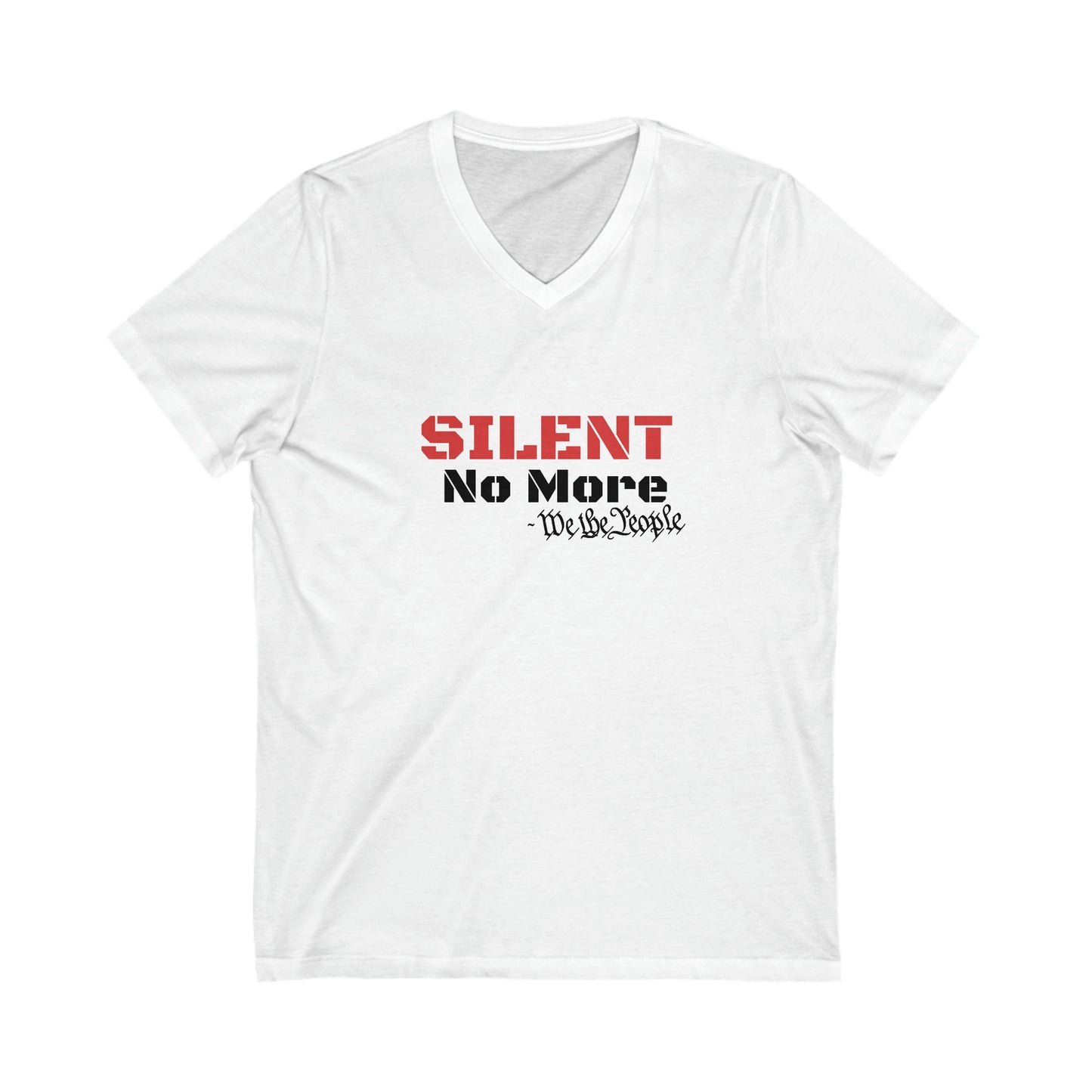 Silent No More....Unisex  Short Sleeve V-Neck Tee