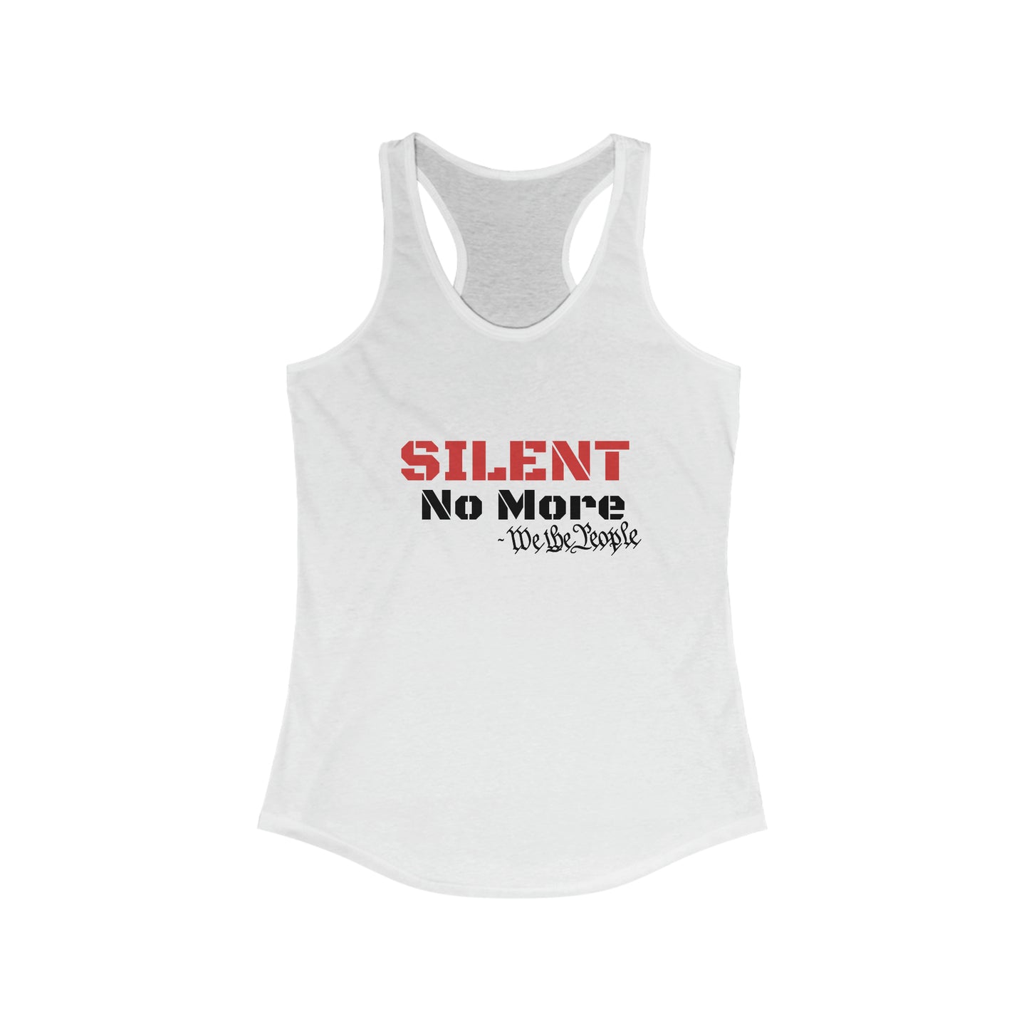 Silent No More.....Women's Racerback Tank