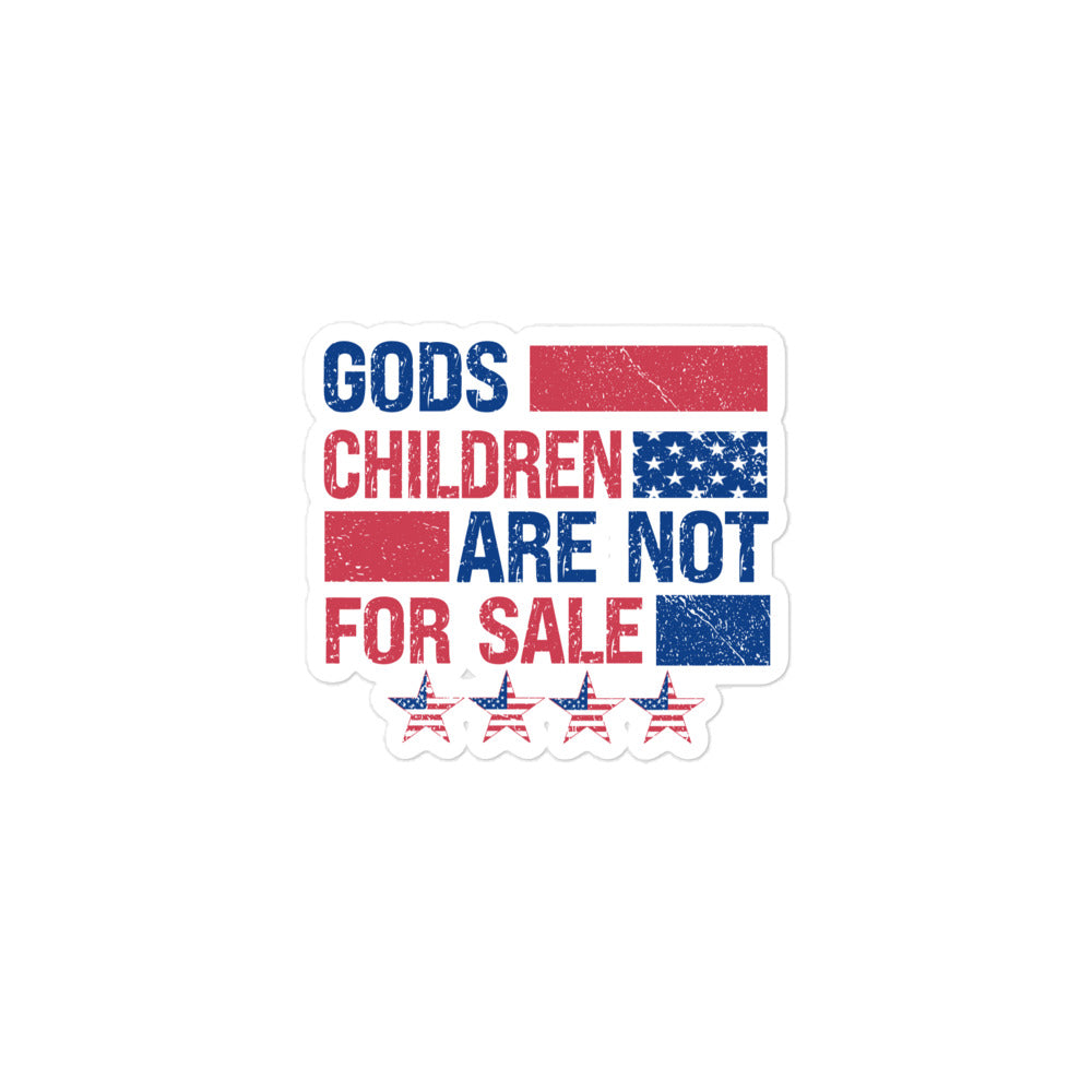 Gods Children Are Not For Sale Bubble-free stickers