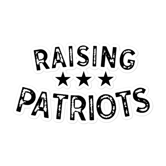 Raising Patriots Bubble-free sticker