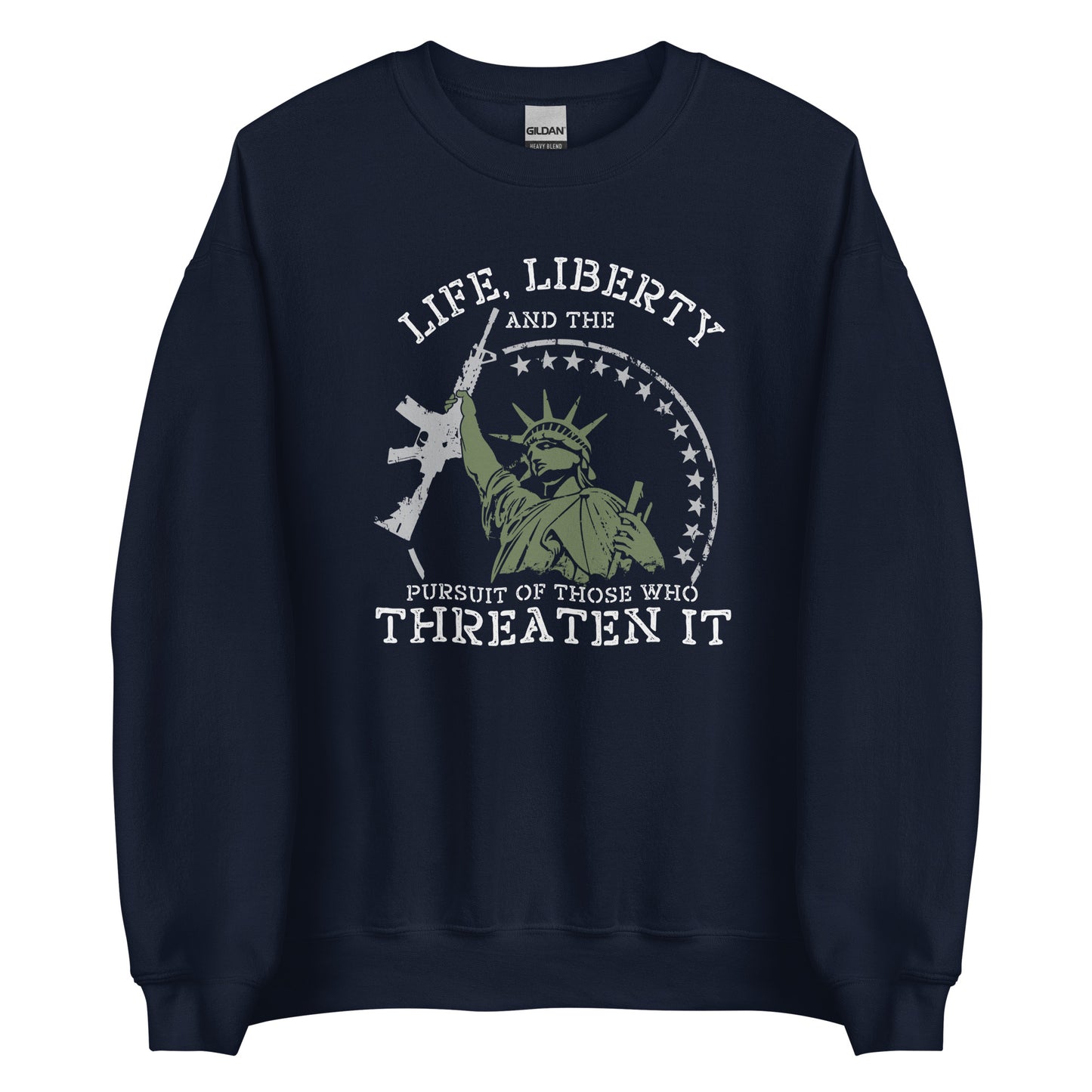 Life, Liberty Unisex Sweatshirt