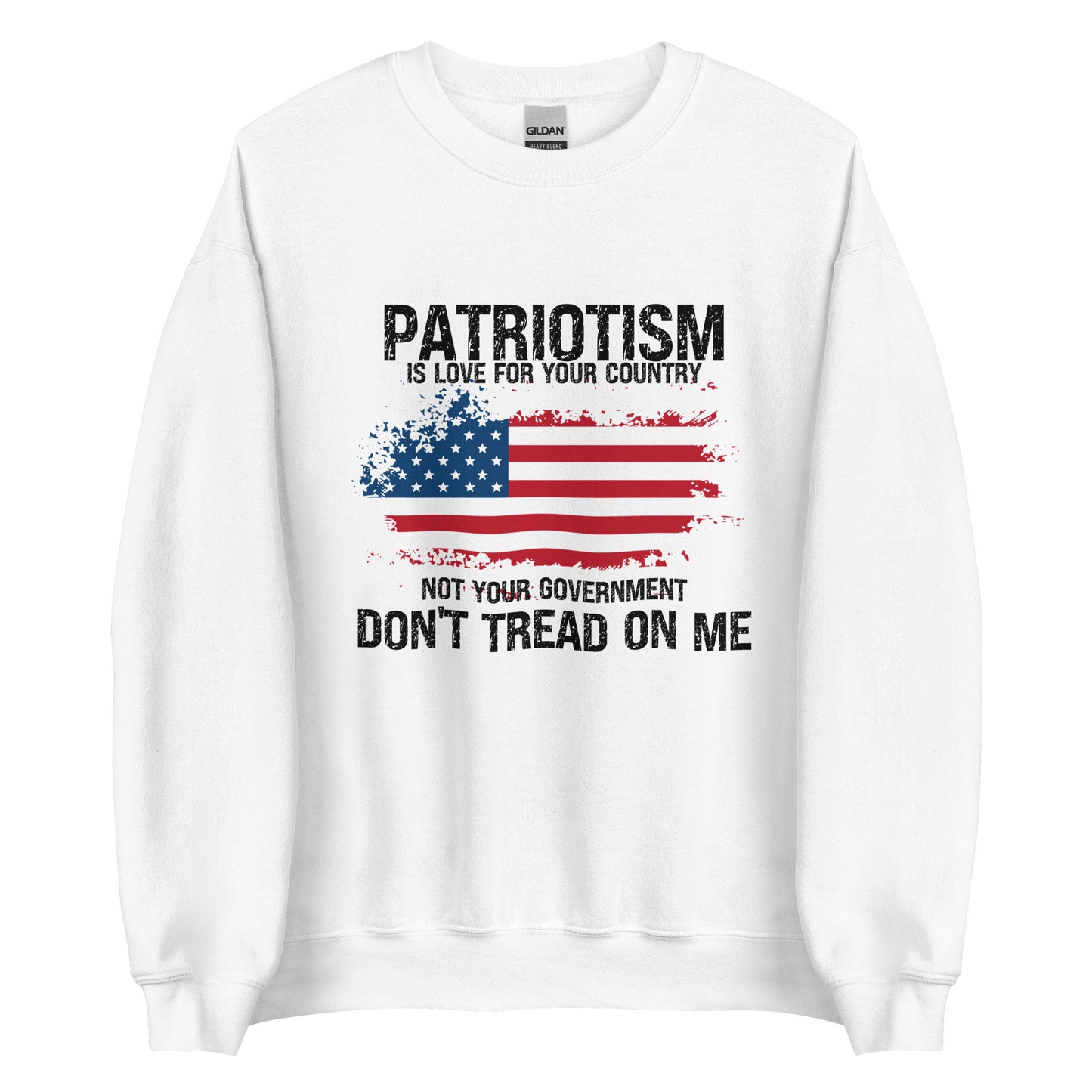 Patriotism Unisex Sweatshirt