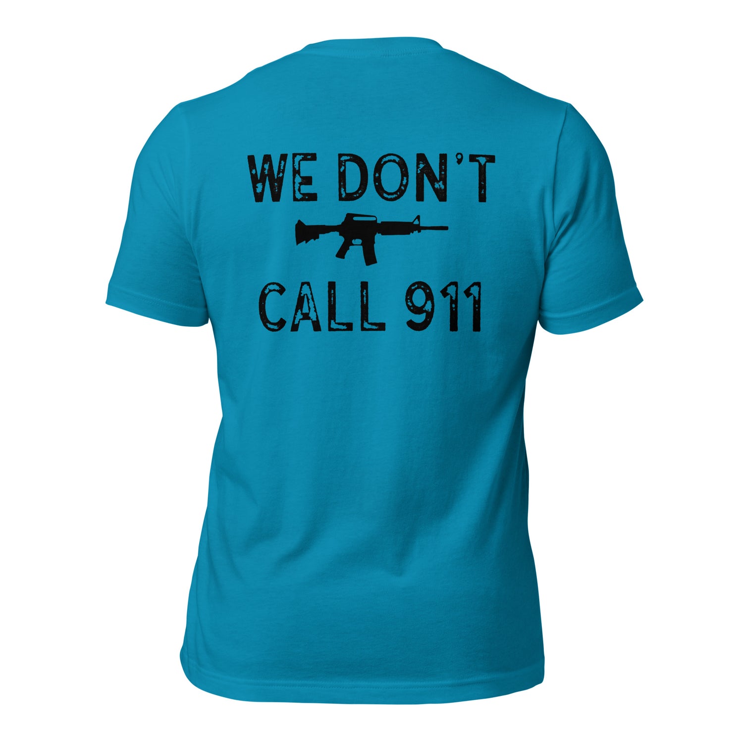 We Don't Call 911