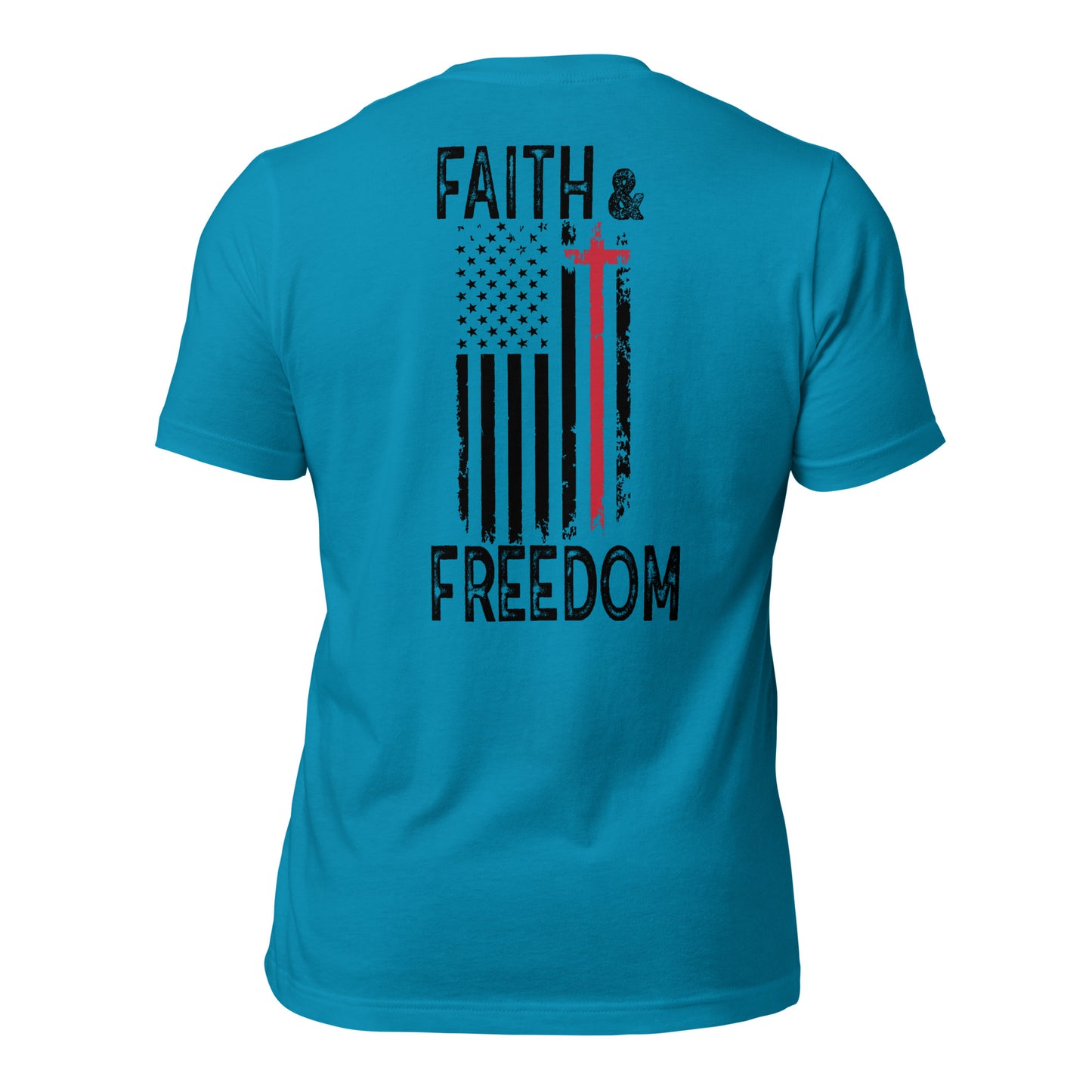 Faith & Freedom ( Back Design) Unisex t-shirt