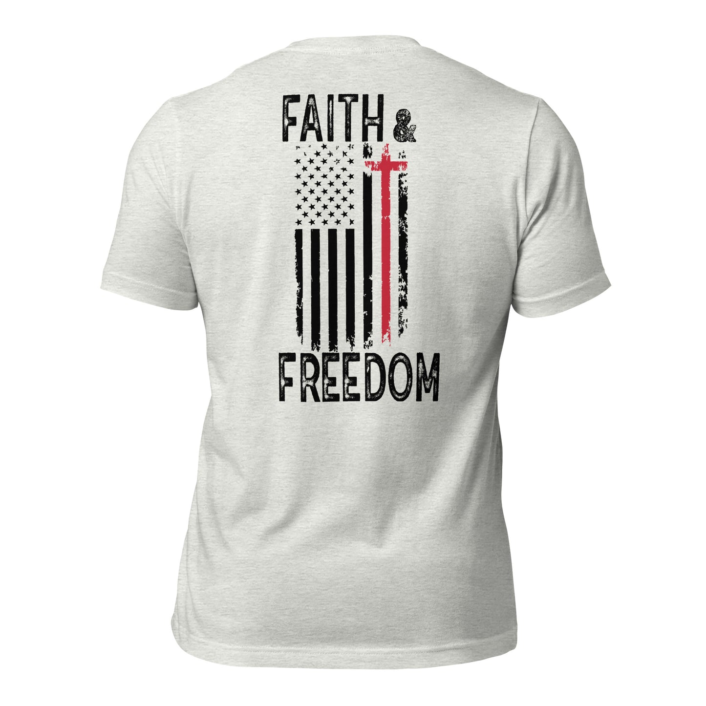 Faith & Freedom ( Back Design) Unisex t-shirt