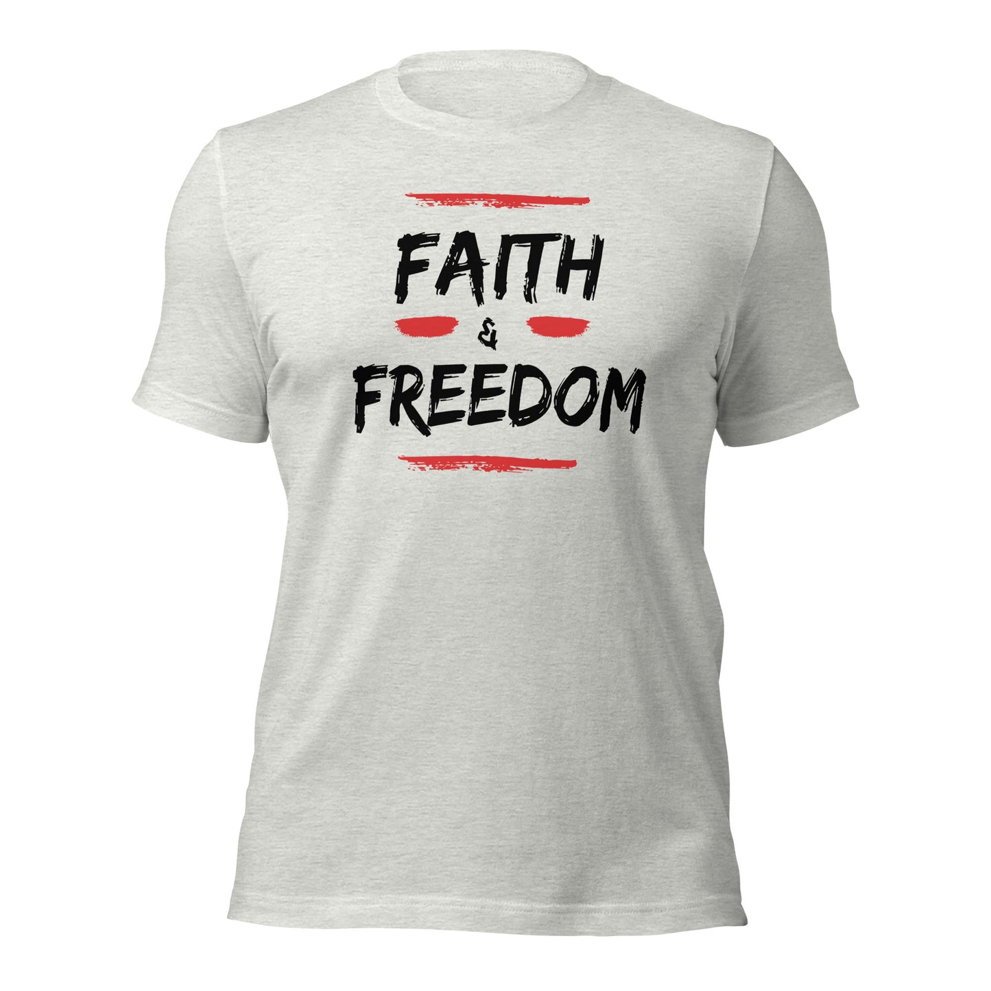 Faith and Freedom ( Front Design) Unisex t-shirt