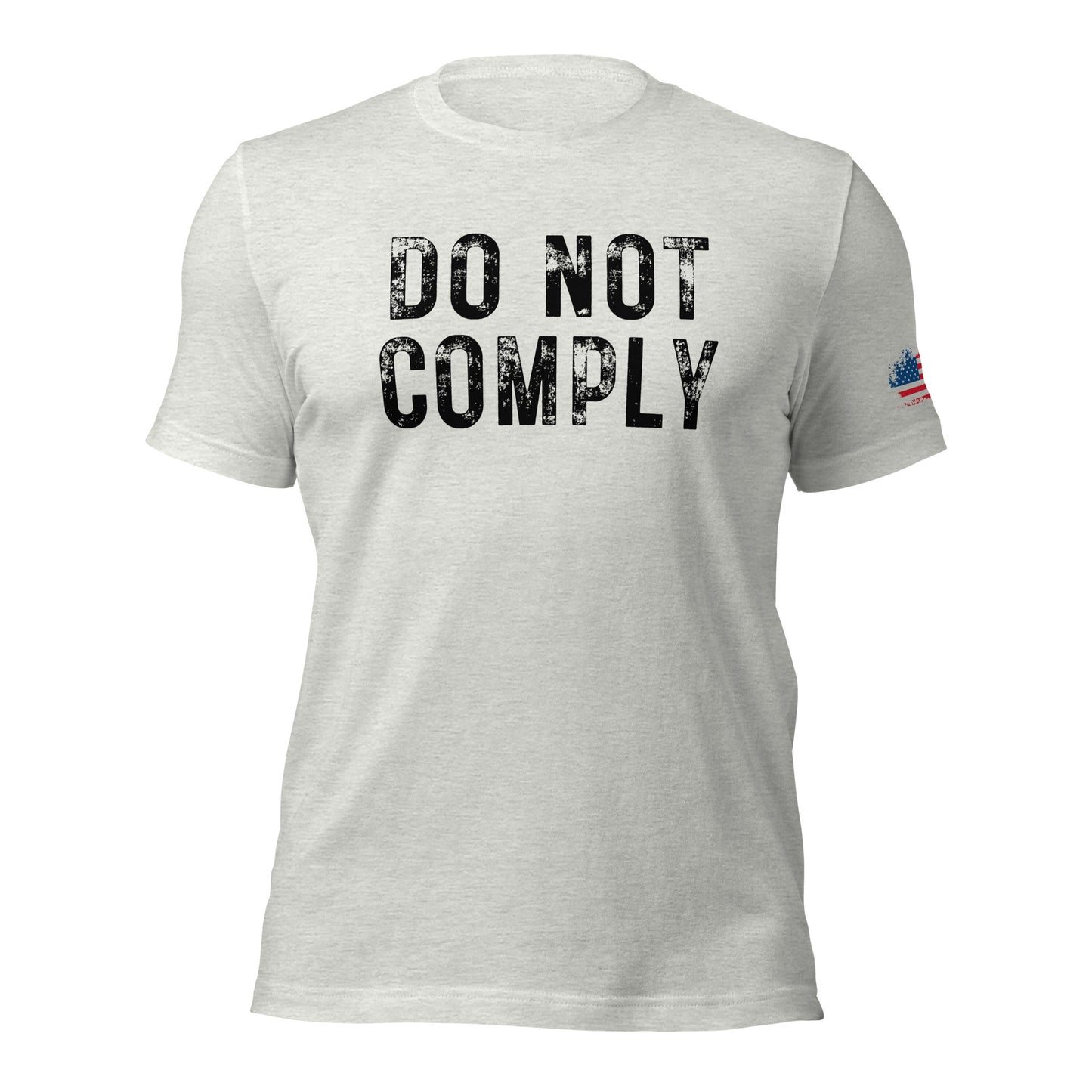 Do Not Comply Unisex t-shirt