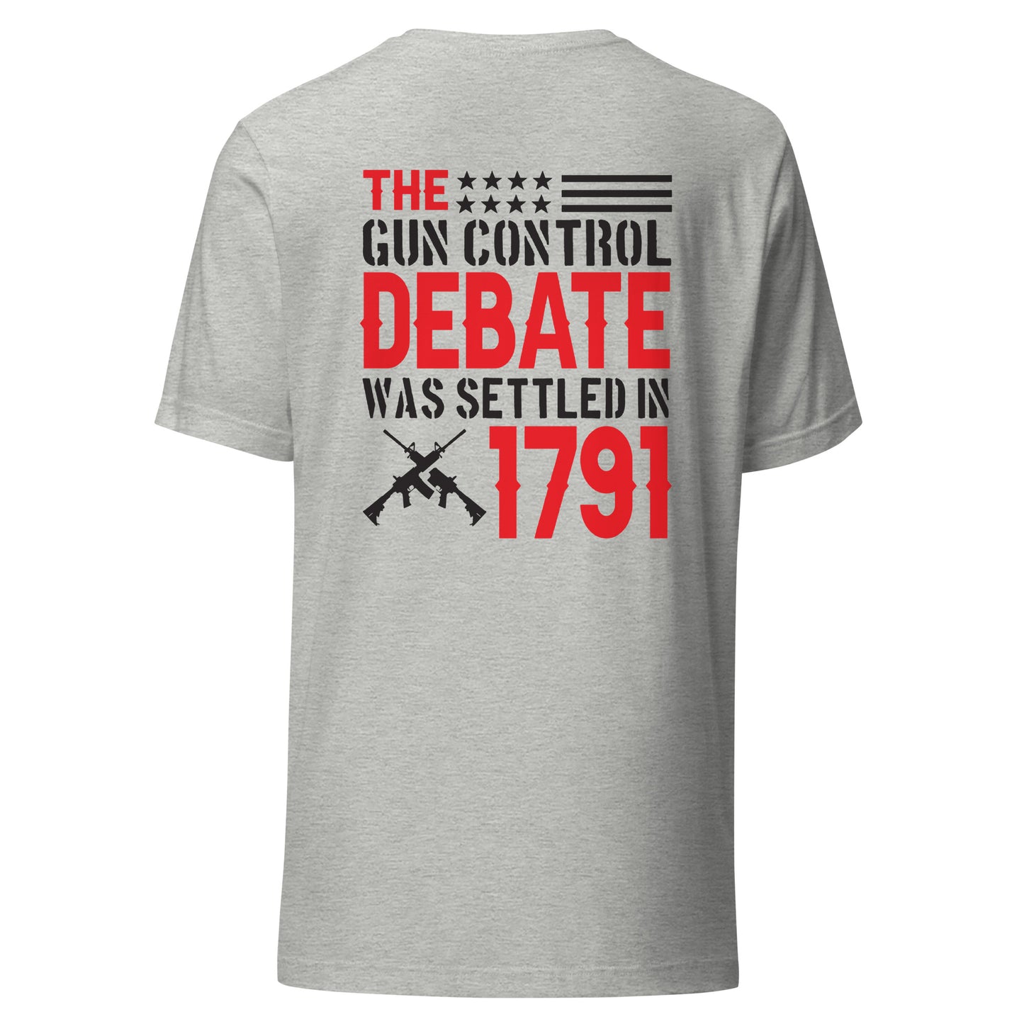 Gun Control Debate (Back Design) Unisex t-shirt