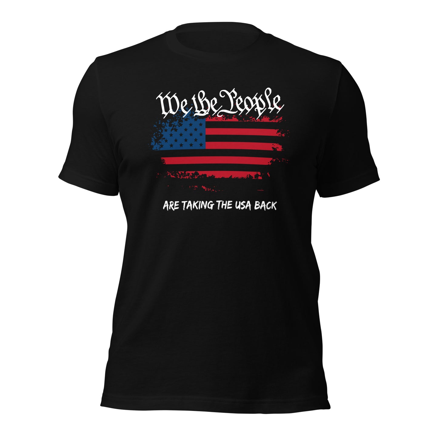 We The People Are Taking The USA Back (Front Design) Unisex t-shirt