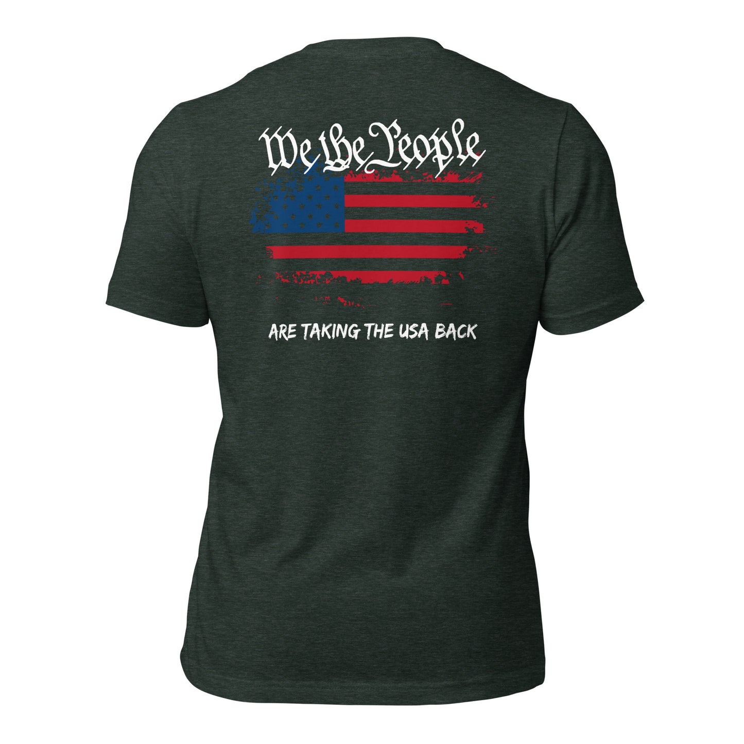 We The People are Taking The USA Back (Back Design) Unisex t-shirt