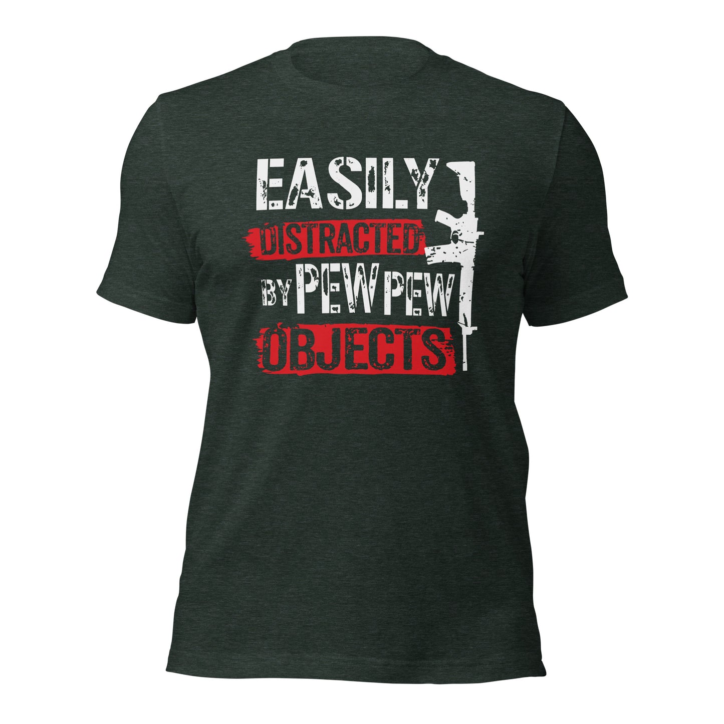 Easily Distracted By Pew Pew Objects (FRONT DESIGN) Unisex t-shirt