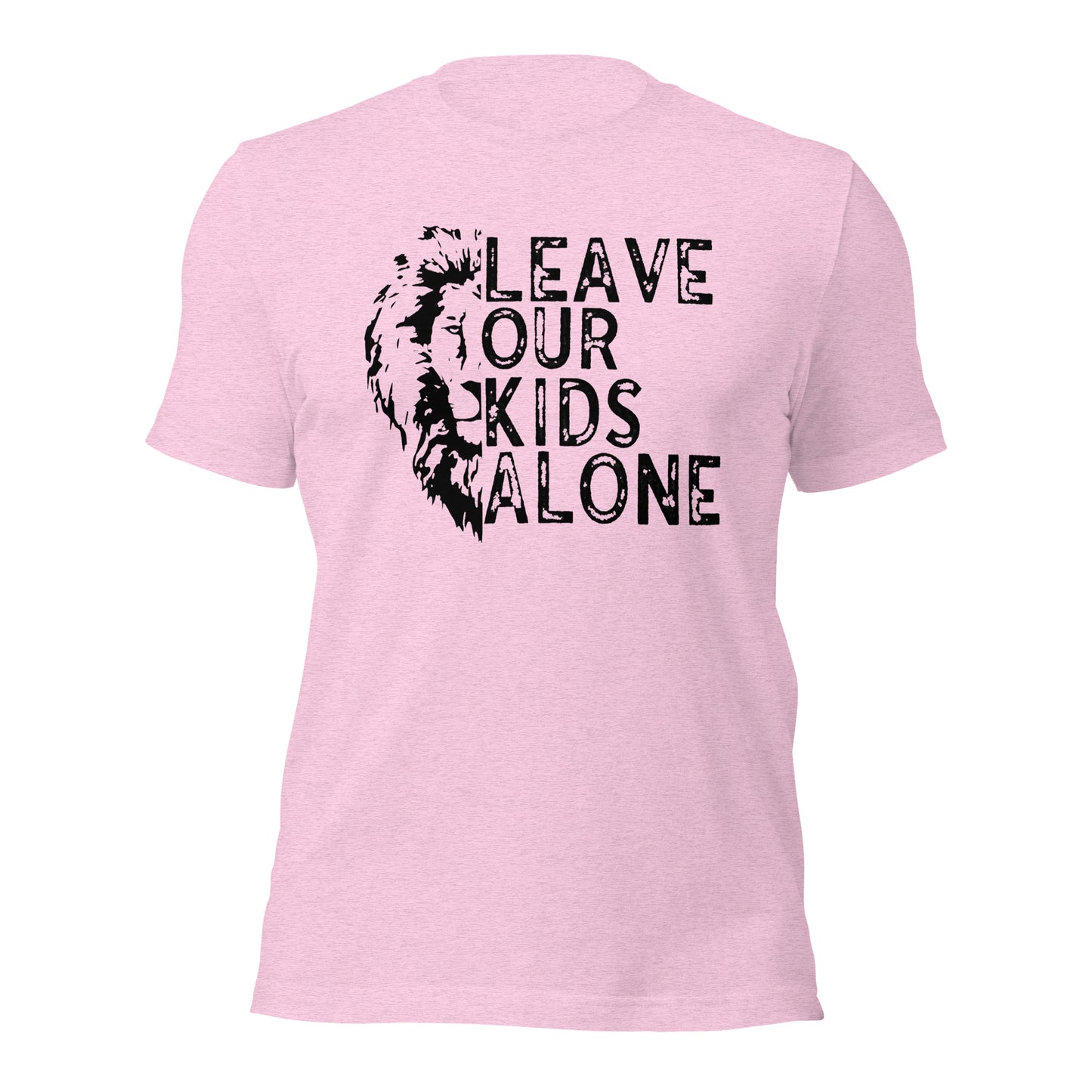 Leave Our Kids Alone with Lion ( Front Design) Unisex t-shirt