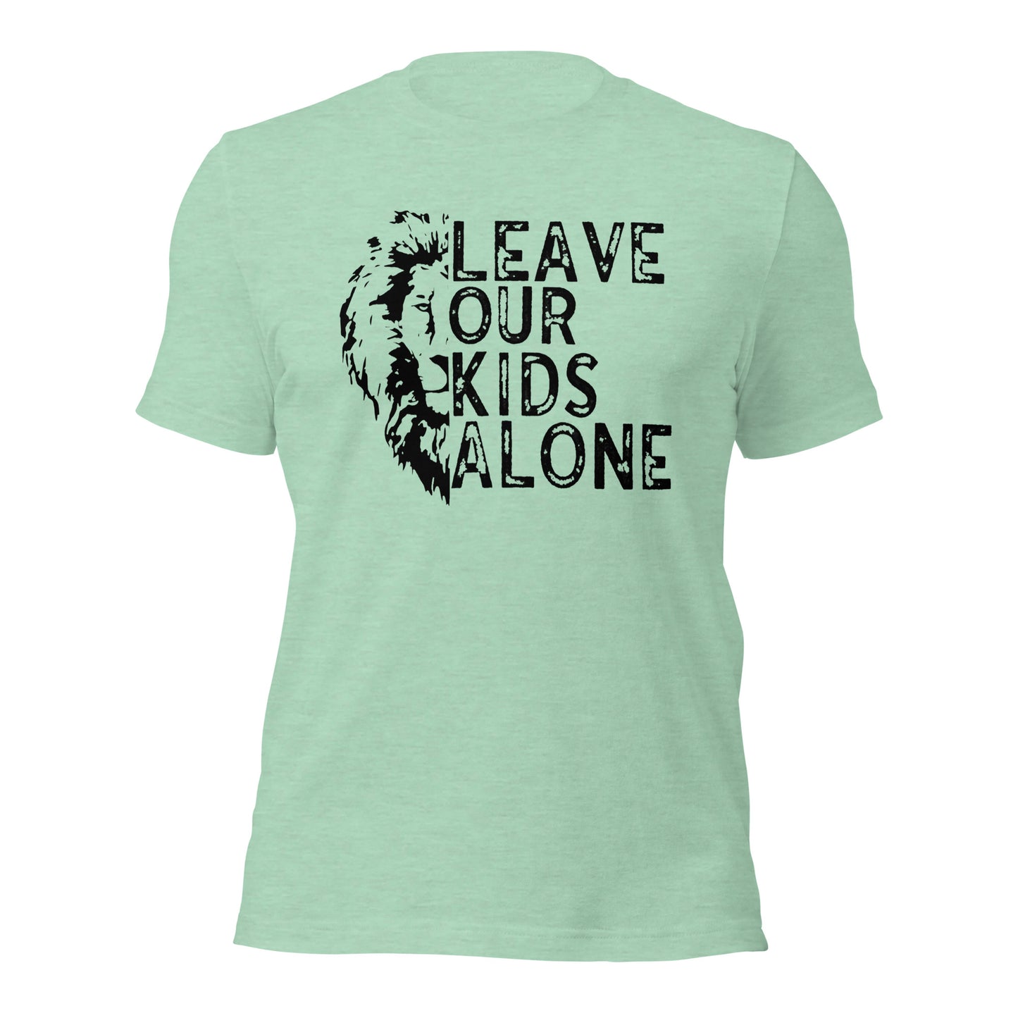 Leave Our Kids Alone with Lion ( Front Design) Unisex t-shirt