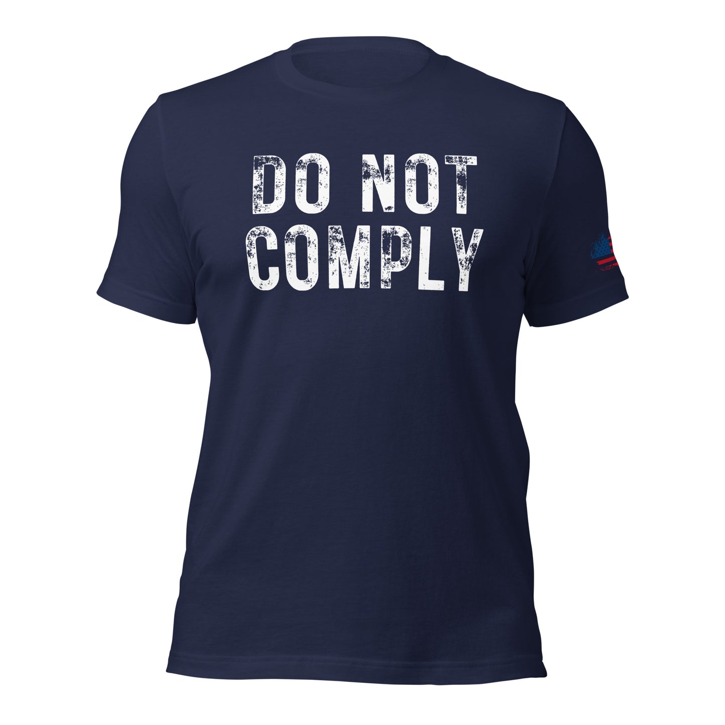 Do Not Comply Unisex t-shirt