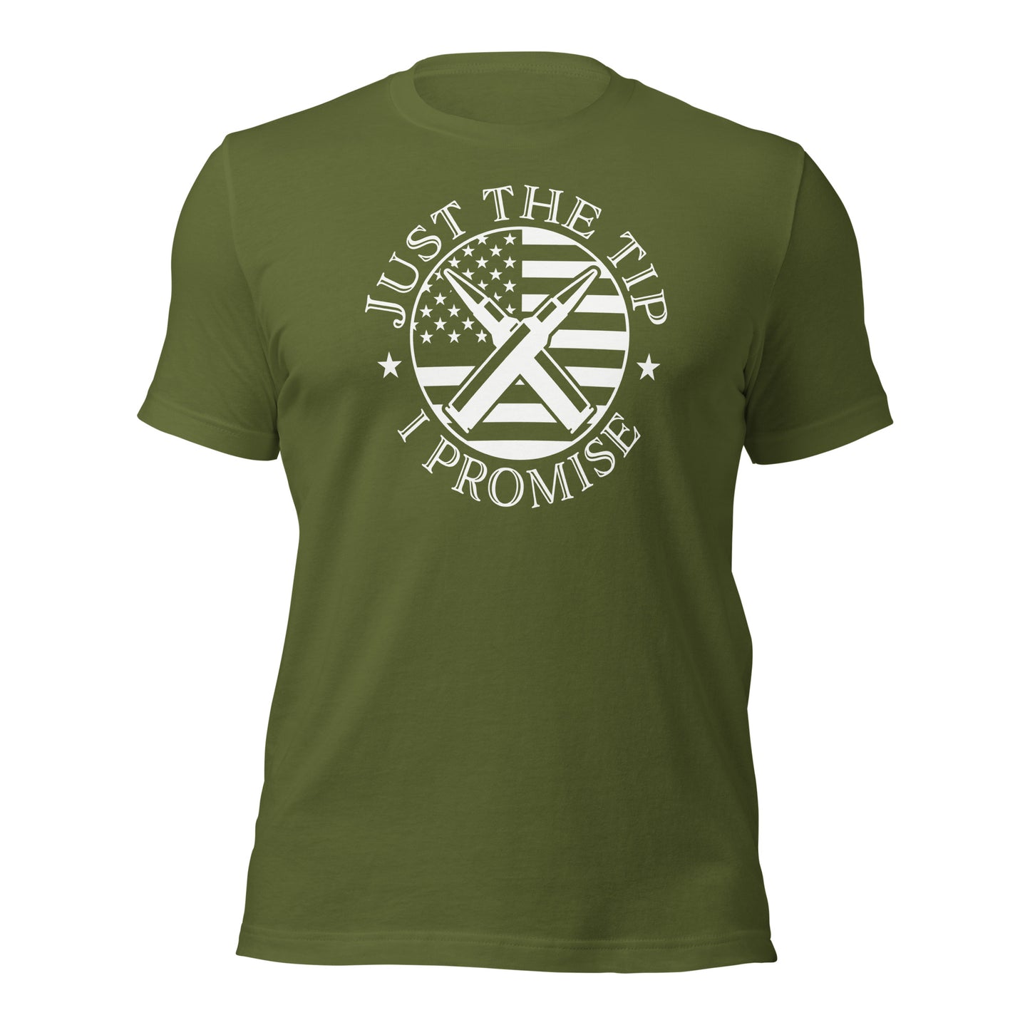 Just The Tip I Promise Unisex t-shirt