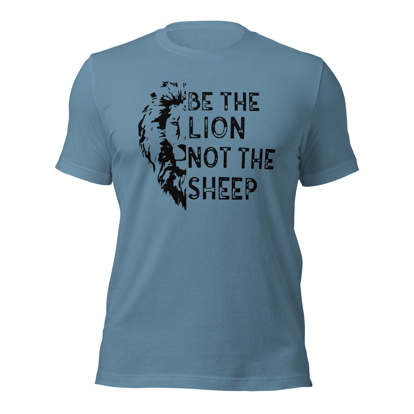 Be The Lion Not The Sheep (Front Design) Unisex t-shirt