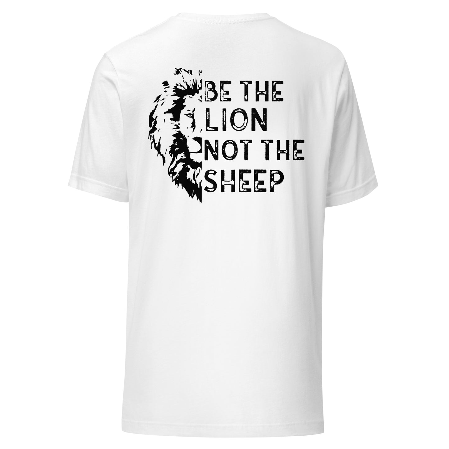 Be The Lion Not The Sheep (Back Design) Unisex t-shirt