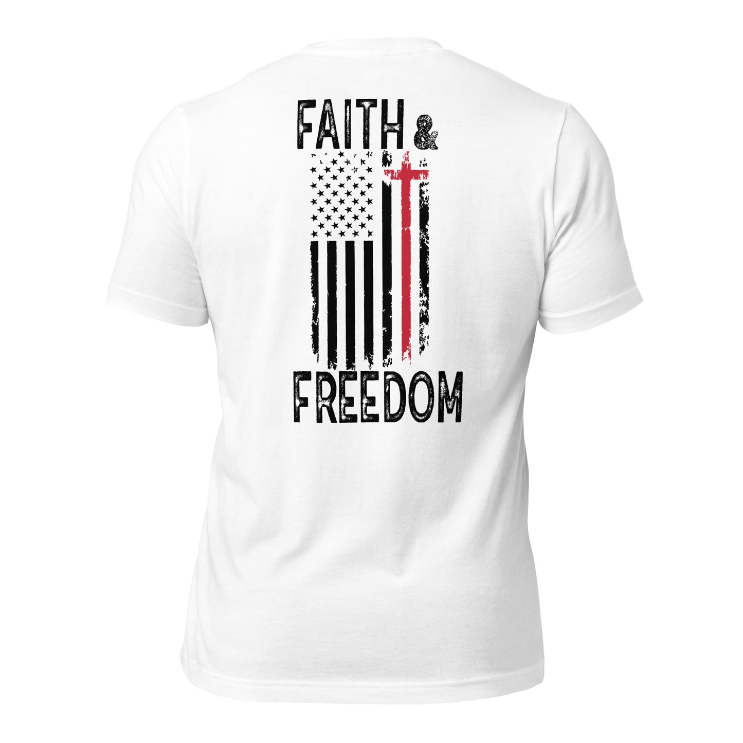 Faith & Freedom ( Back Design) Unisex t-shirt