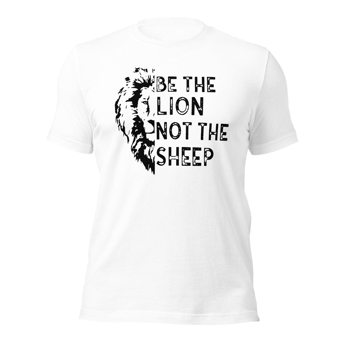 Be The Lion Not The Sheep (Front Design) Unisex t-shirt