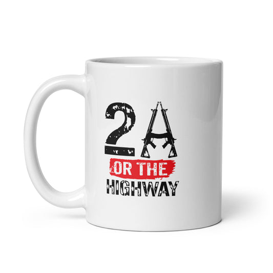 2A Or The Highway White Coffee Mug