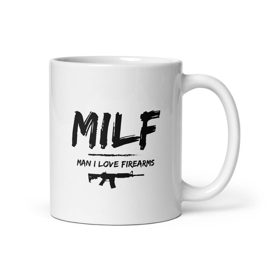 MILF, Man I Love Firearms White Coffee Mug