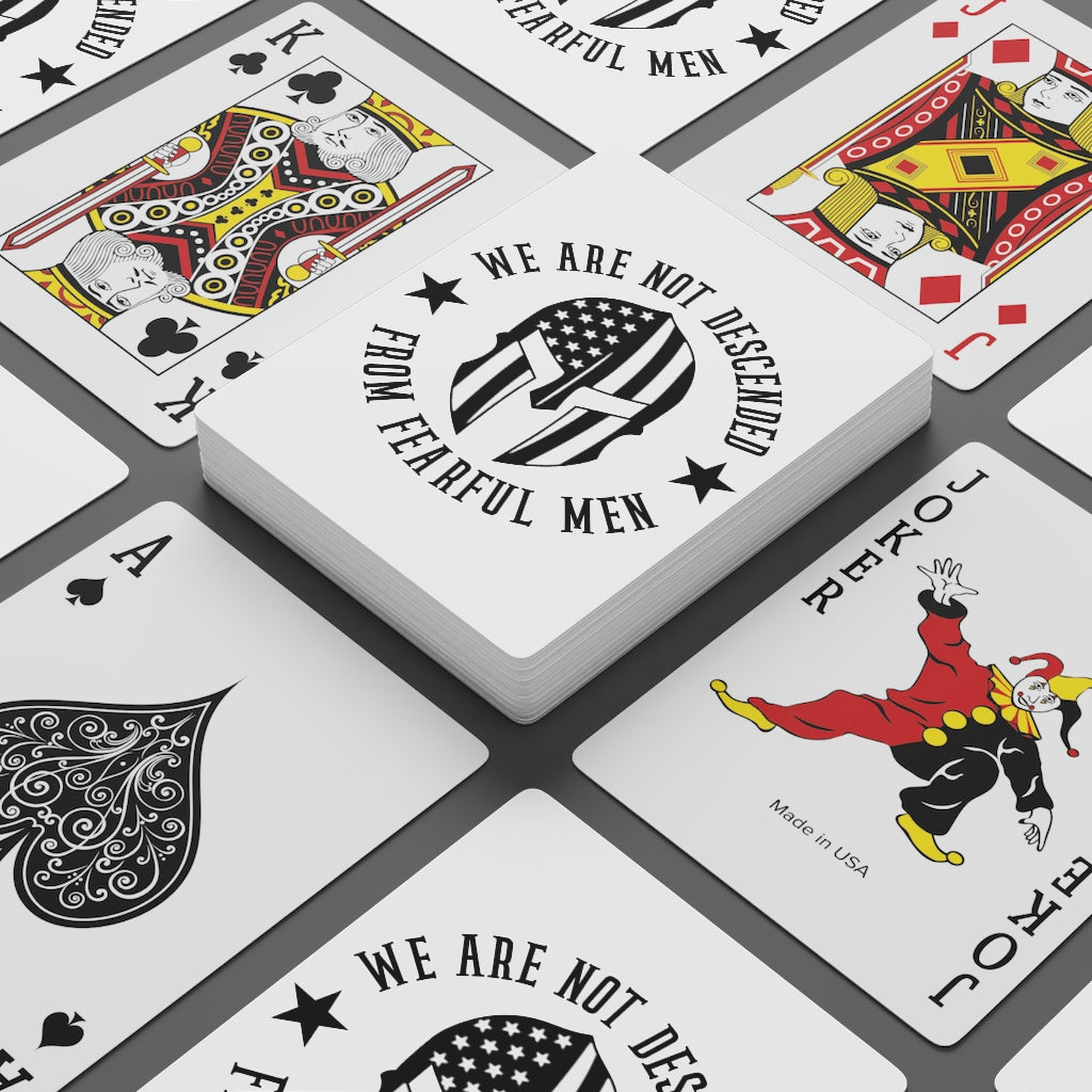 We Are Not Descended From Fearful Men Custom Poker Cards