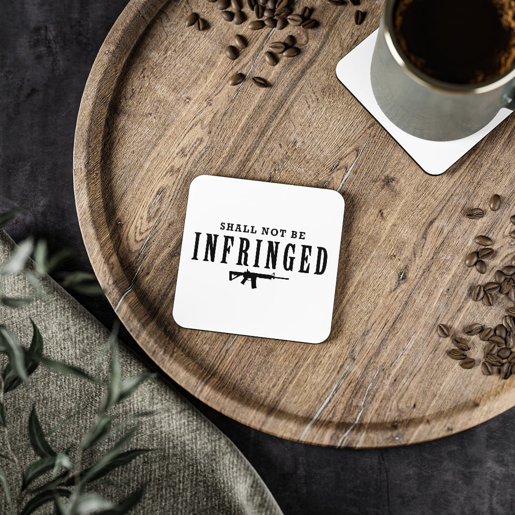 Shall Not Be Infringed Coasters