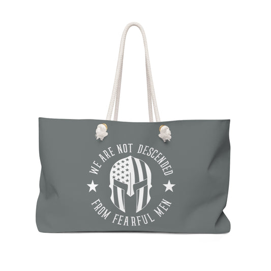 We Are Not Descended From Fearful Men Large Weekender Bag