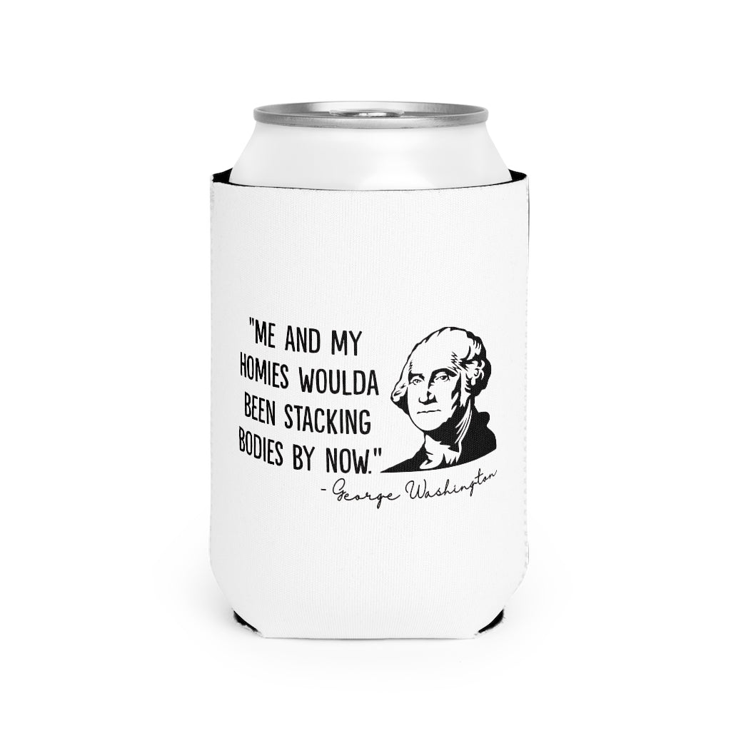 George Washington and His Homies Koozie