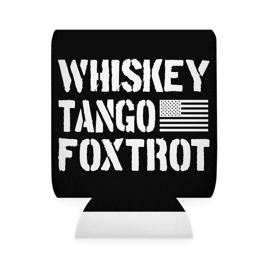 Whiskey Tango Foxtrot Koozie