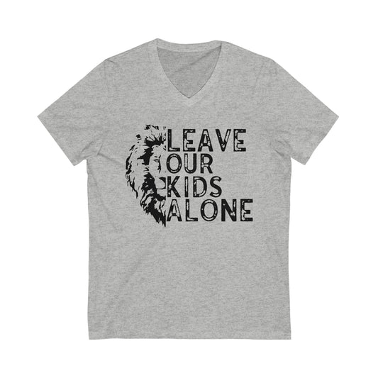 Leave Our Kids Alone with Lion Short Sleeve V-Neck Tee