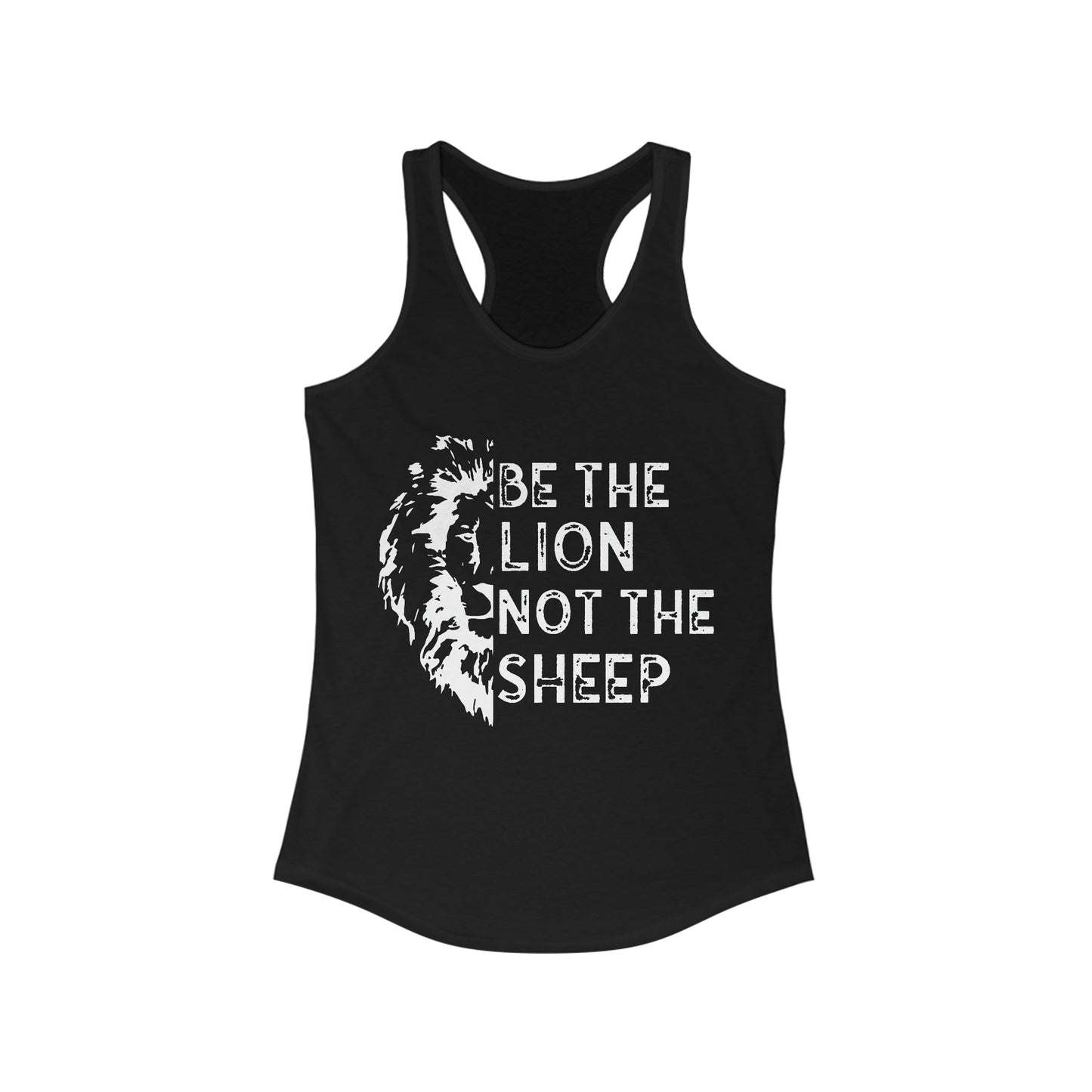 Be The Lion Not The Sheep Women's Racerback Tank