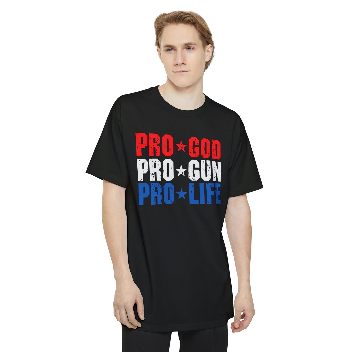 Pro God Pro Gun Pro Life BIG AND TALL SIZES