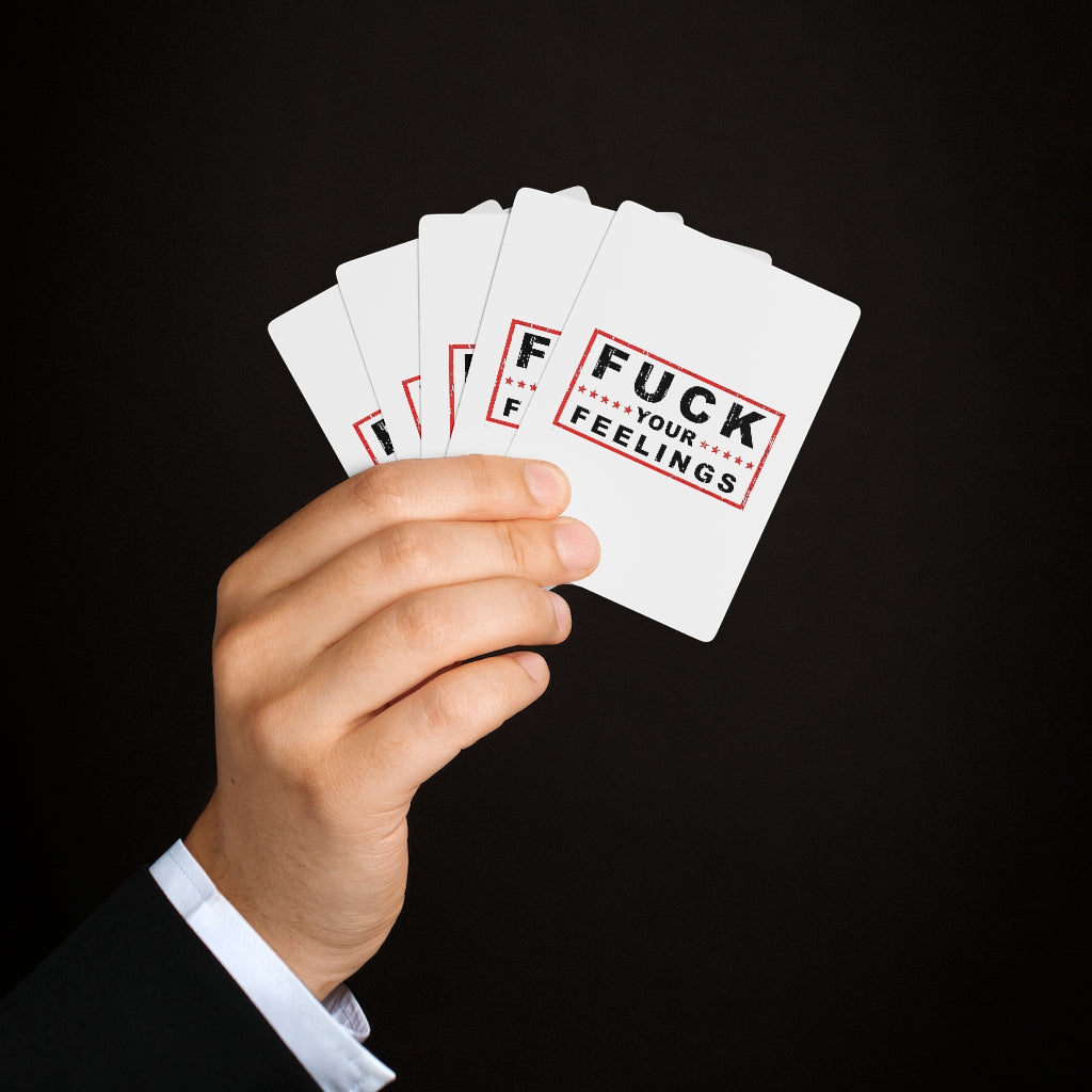 Fu*k Your Feelings Custom Poker Cards