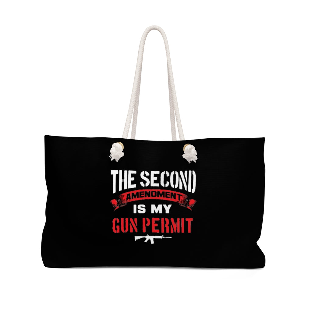 The 2nd Amendment is My Gun permit Large Weekender Bag