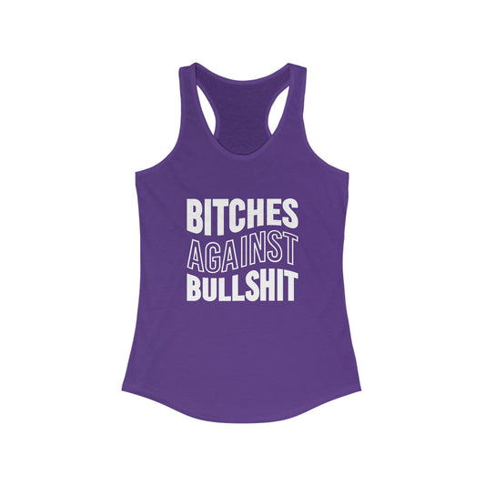 Bitches Against Bullshit Women's Racerback Tank