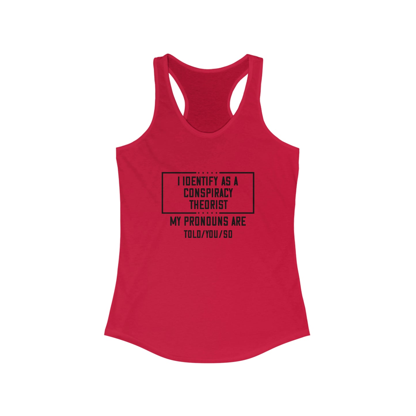 Women's Conspiracy Theorist Racerback Tank