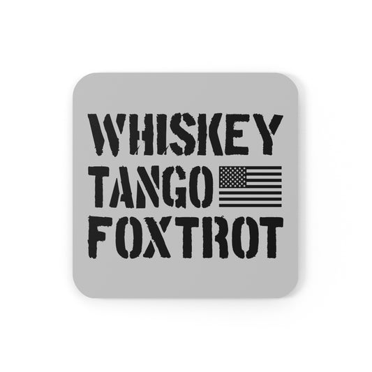 Whiskey Tango Foxtrot Cork Back Coaster