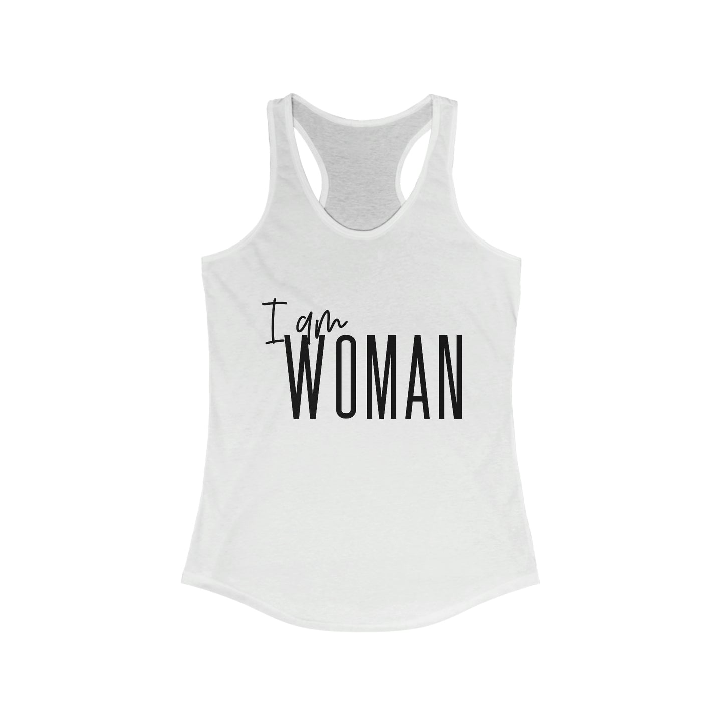 I am WOMAN Racerback Tank