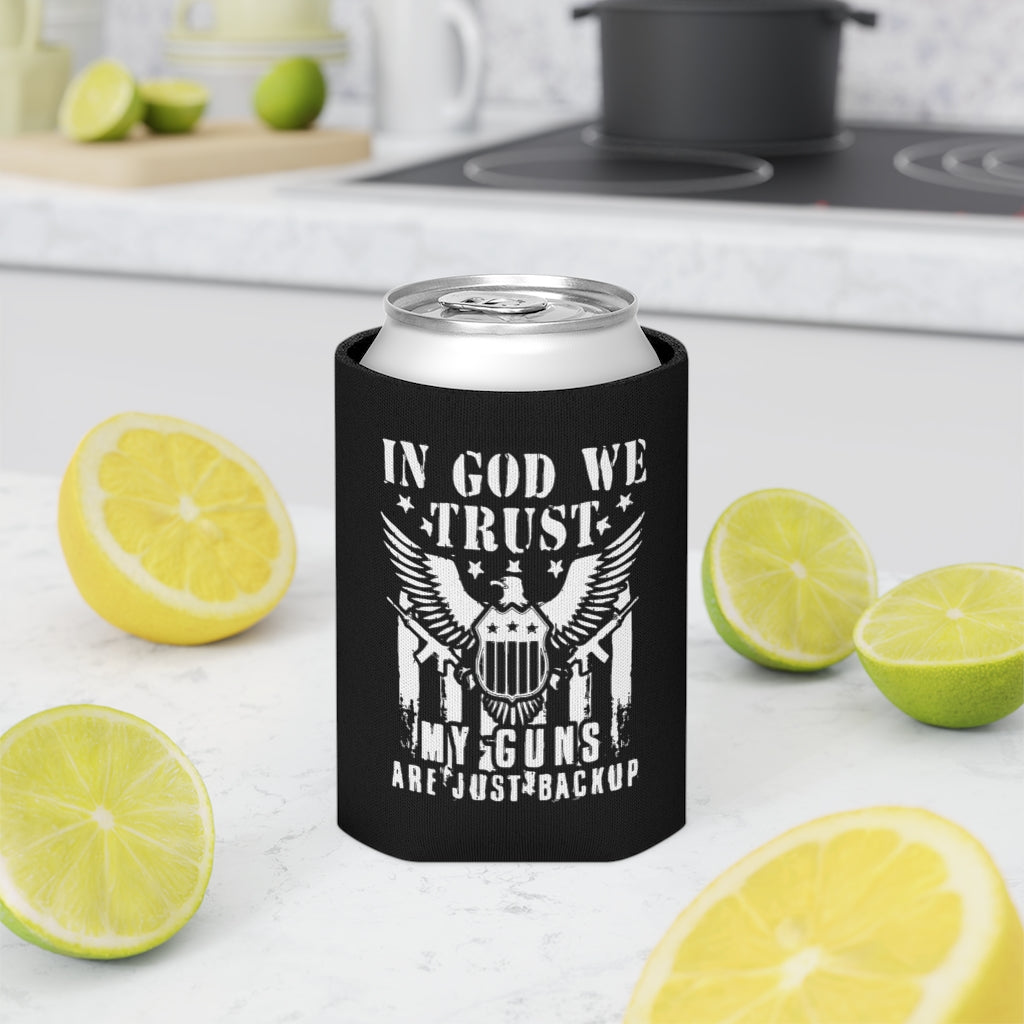 In God We Trust, My Guns Are Just Back Up Koozie